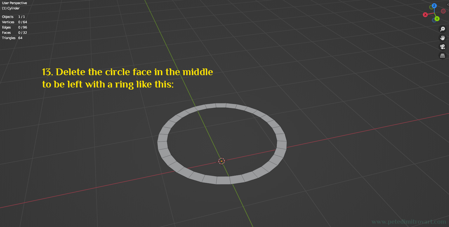 Another Blender screenshot. Shows the middle circle face deleted. Yellow text reads “13. Delete the circle face in the middle to be left with a ring like this:”.