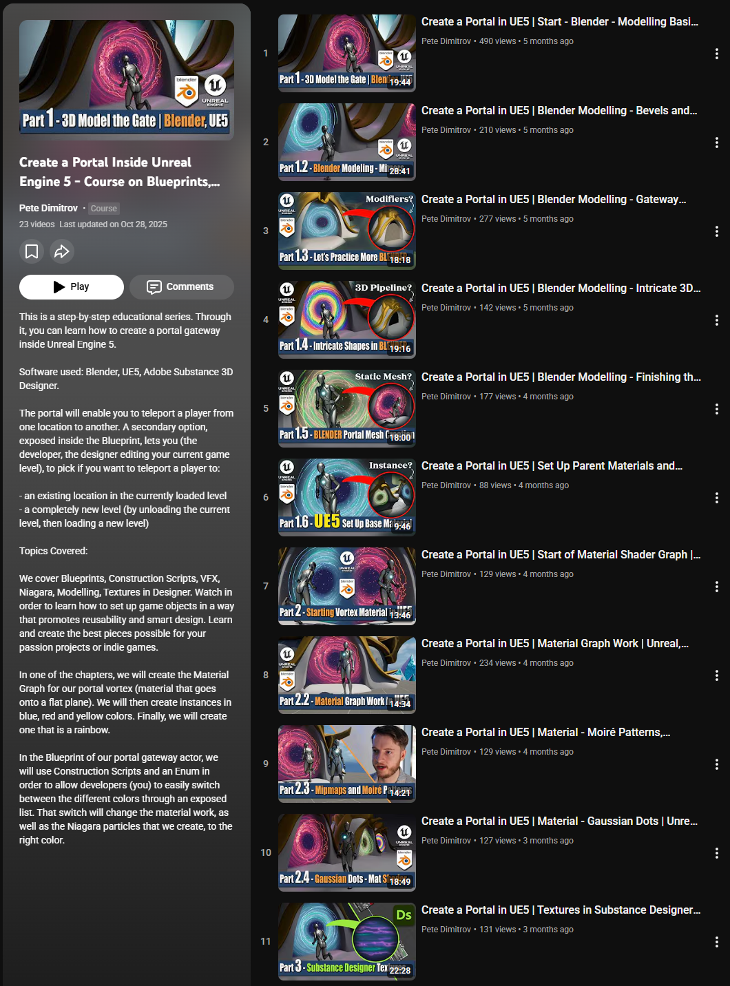 A YouTube screenshots. It showcases a course playlist. Inside of it there are eleven videos. It reads “Creating a Functional Gateway Portal in UE5”. Each video thumbnail has a different colored portal and one can see a player either running into the portal, or running out of it. Link to this playlist is provided below this image.